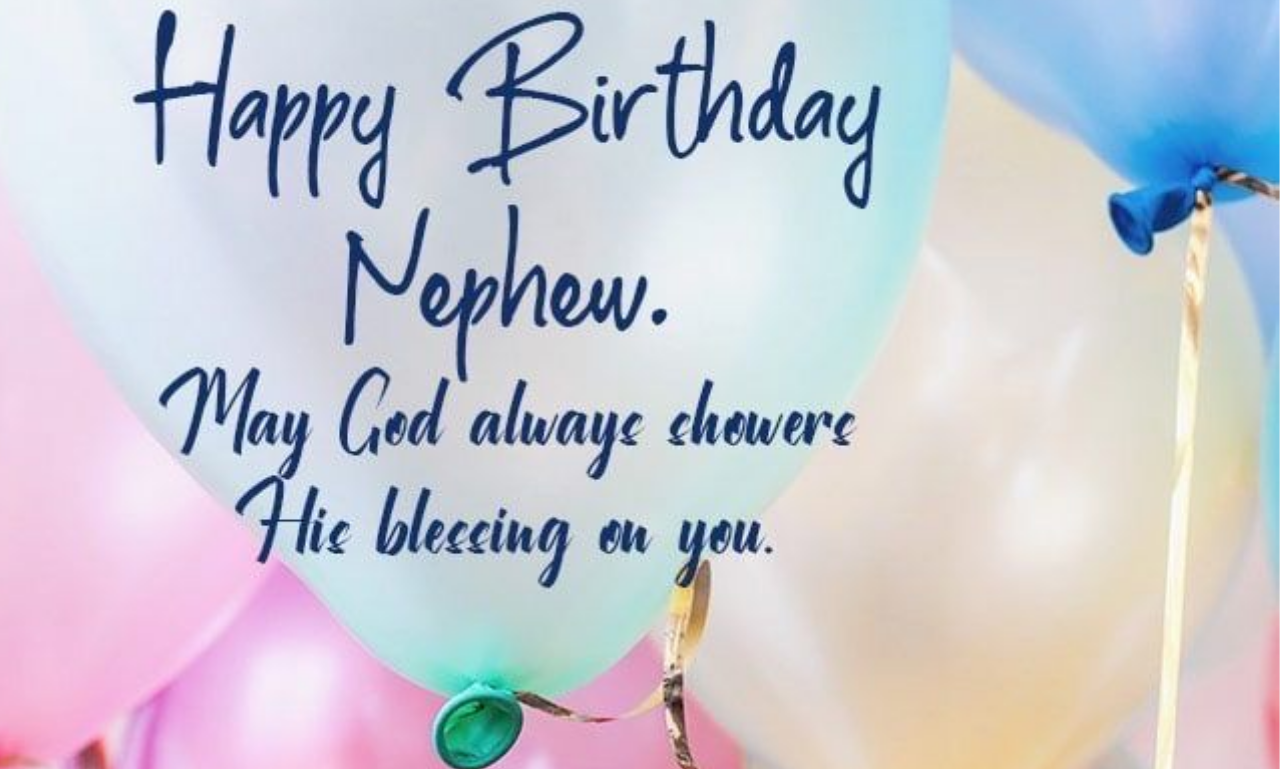 Blessing happy birthday wishes for nephew